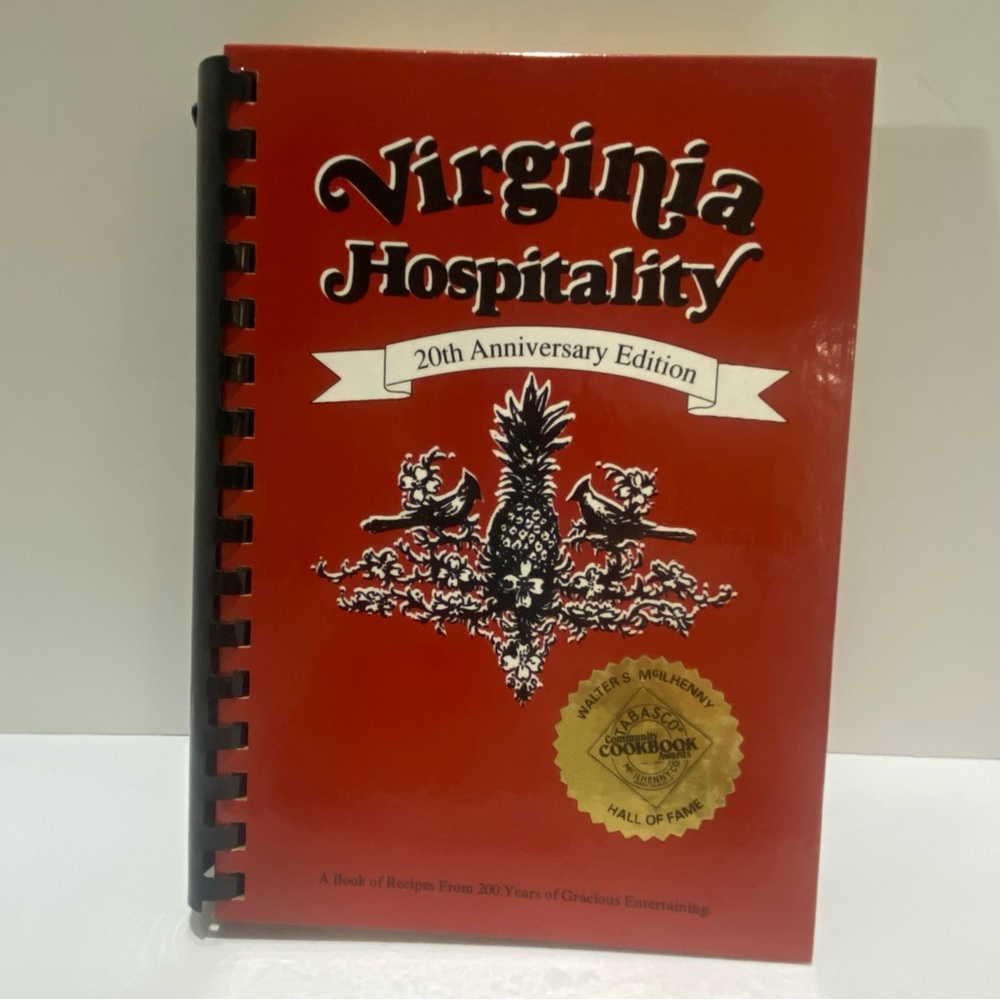 Virginia Hospitality Cookbook 20th Anniversary Walter S. McIlhenny Hall of Fame